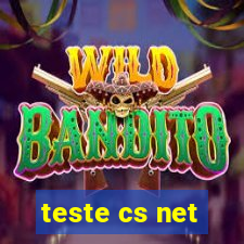 teste cs net